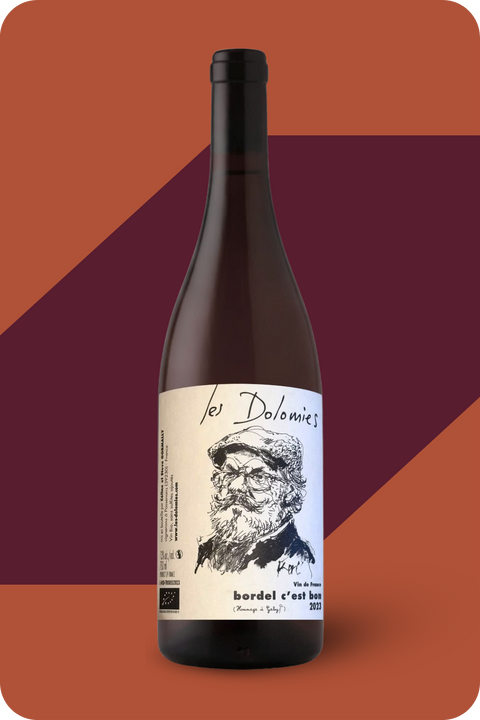 2023 Les Dolomies 'Bordel c'est bon' Trousseau